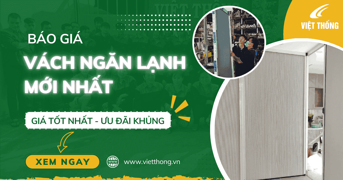 Báo giá vách ngăn lạnh mới nhất