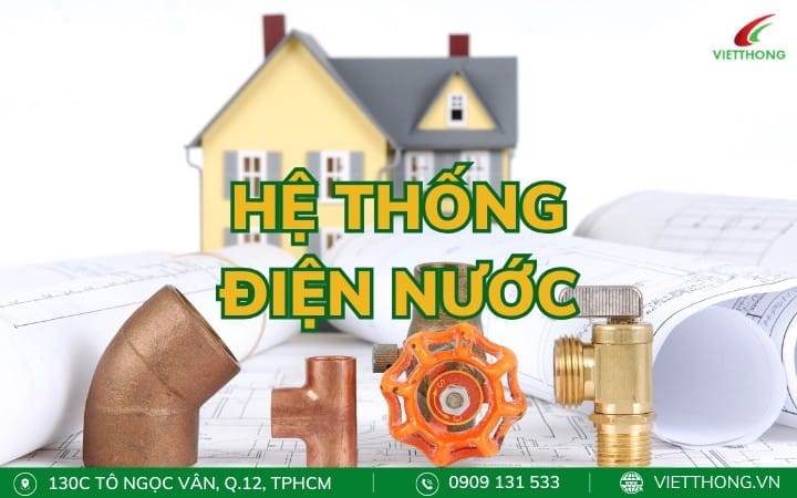 Đảm bảo hệ thống điện nước an toàn cho ngôi nhà