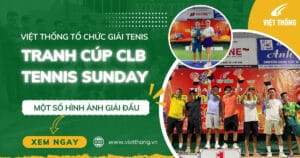 Tranh cúp CLB Tennis Sunday